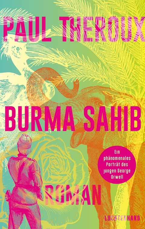 Burma Sahib - Paul Theroux