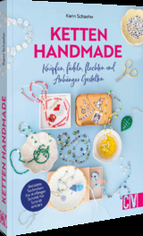 Ketten handmade - Karin Schaefer, Helena Schaeder Söderberg