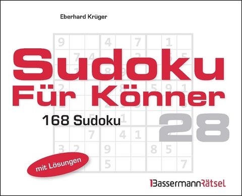 Sudoku f&uuml;r K&ouml;nner 28 - Eberhard Kr&uuml;ger