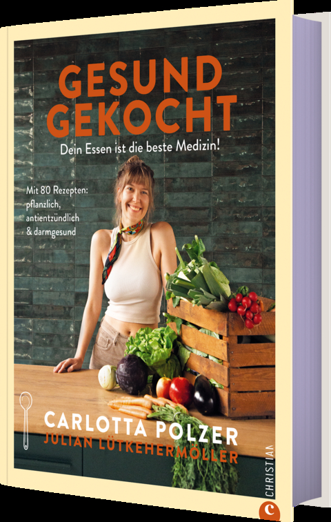Gesund gekocht - Carlotta Polzer, Julian L&uuml;tkeherm&ouml;ller