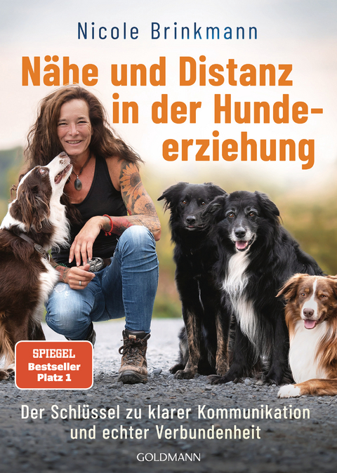 Nähe und Distanz in der Hundeerziehung - Nicole Brinkmann
