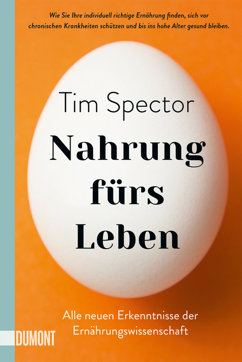 Nahrung f&uuml;rs Leben - Tim Spector