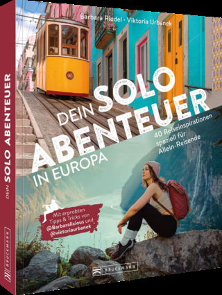 Dein Solo Abenteuer in Europa