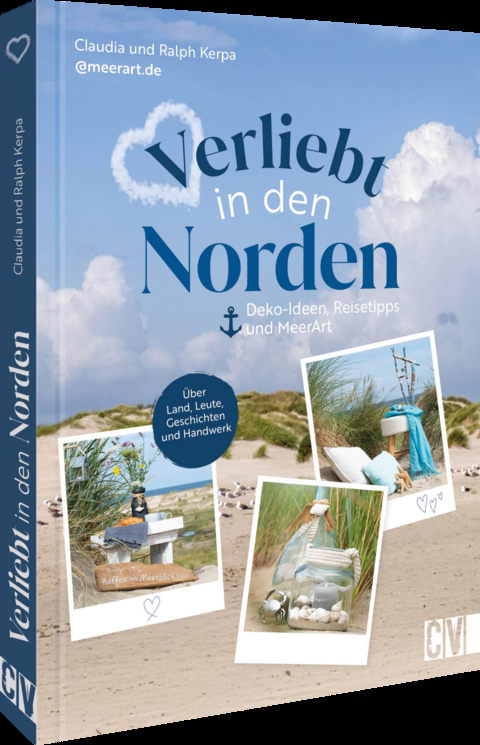 Verliebt in den Norden - Ralph Kerpa, Claudia Kerpa