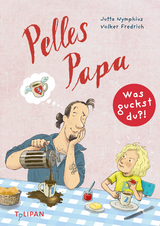 Pelles Papa - Jutta Nymphius