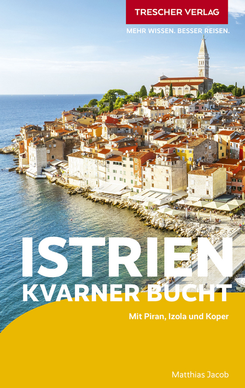 Istrien und Kvarner Bucht -  Matthias Jacob