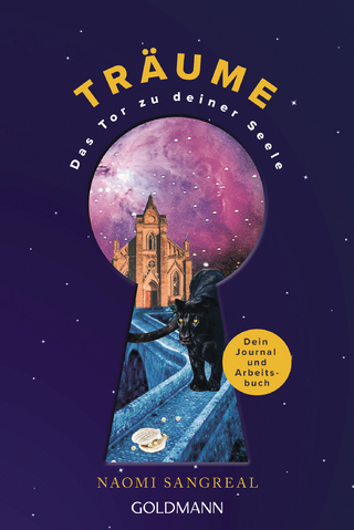 Träume - das Tor zu deiner Seele