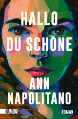 Hallo, du Sch&ouml;ne - Ann Napolitano