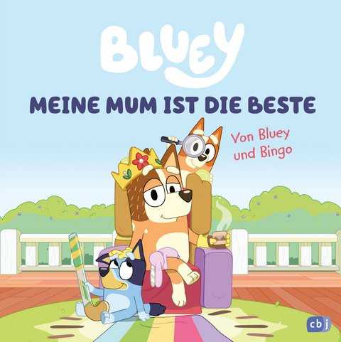 BLUEY &ndash; Meine Mum ist die Beste
