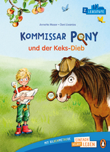 Kommissar Pony und der Keks-Dieb - Annette Moser