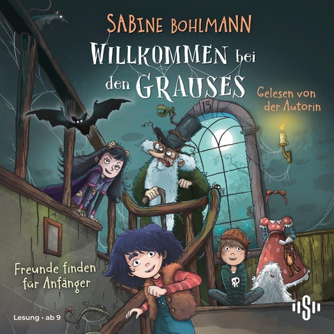 Willkommen bei den Grauses 2: Freunde finden f&uuml;r Anf&auml;nger - Sabine Bohlmann
