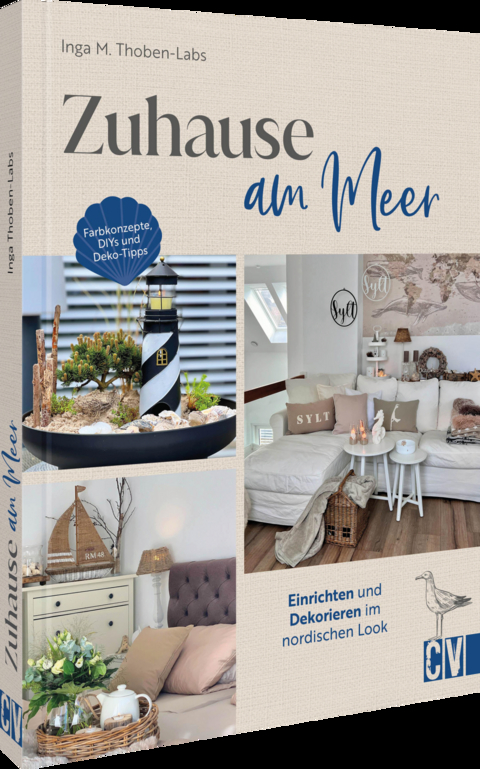 Zuhause am Meer - Inga M. Thoben-Labs