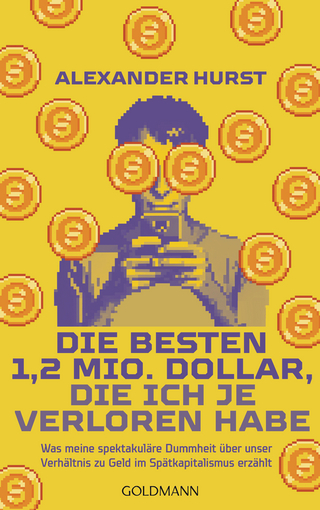 Die besten 1,2 Mio. Dollar, die ich je verloren habe