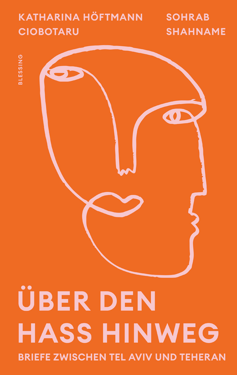 &Uuml;ber den Hass hinweg - Katharina H&ouml;ftmann Ciobotaru, Sohrab Shahname