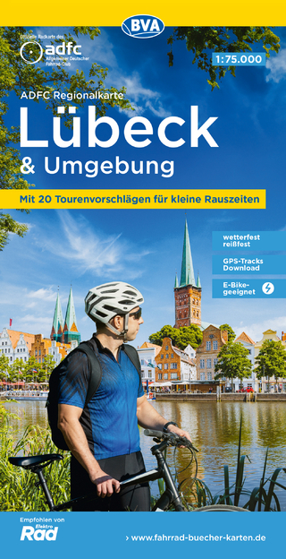 ADFC-Regionalkarte Lübeck und Umgebung, 1:75.000, mit Tagestourenvorschlägen, reiß- und wetterfest, E-Bike-geeignet, GPS-Tracks-Download