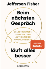 Beim nächsten Gespräch läuft alles besser - Jefferson Fisher