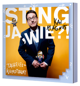 JA, WIE?! Tacheles und Wurstsalat! - 