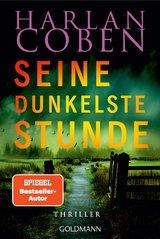 Seine dunkelste Stunde - Myron Bolitar ermittelt - Harlan Coben
