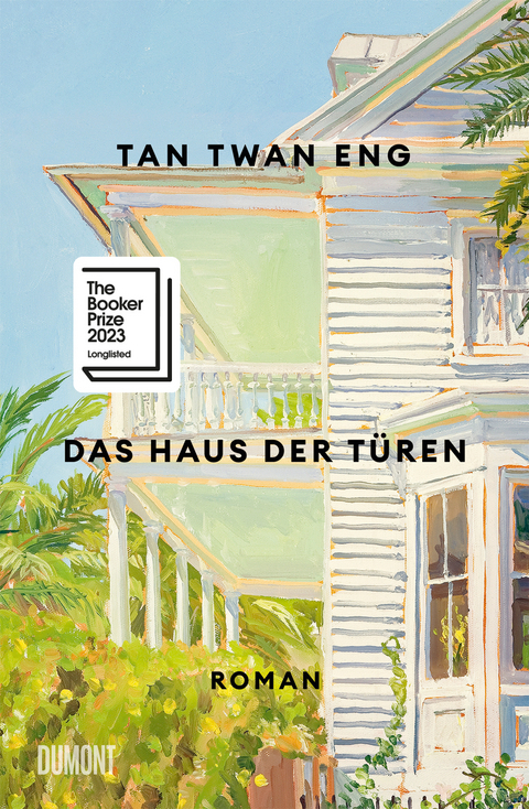 Das Haus der T&uuml;ren - Tan Twan Eng