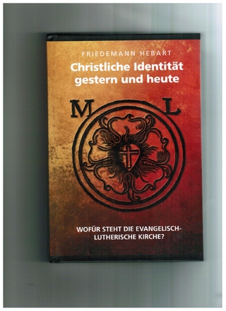 Christliche Identität gestern und heute