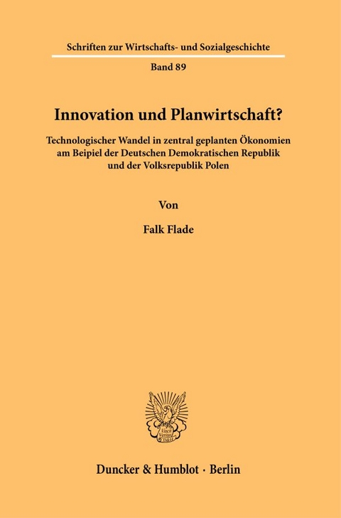 Innovation und Planwirtschaft? - Falk Flade