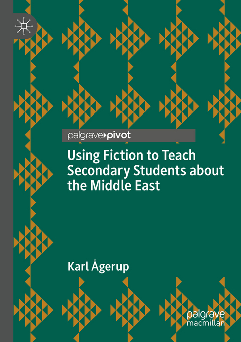 Using Fiction to Teach Secondary Students about the Middle East - Karl &Aring;gerup