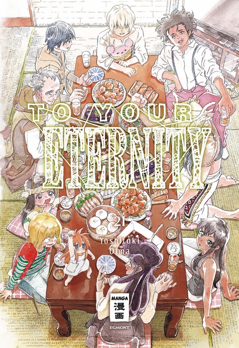 To Your Eternity 21 - Yoshitoki Oima