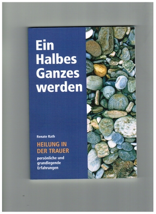 Ein Ganzes Halbes werden