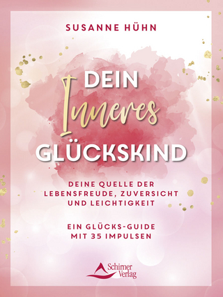 Dein inneres Glückskind