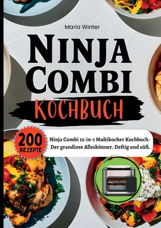 Ninja Combi Kochbuch- 200 Rezepte