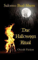 Das Halloween-Ritual - Salomo Baal-Shem