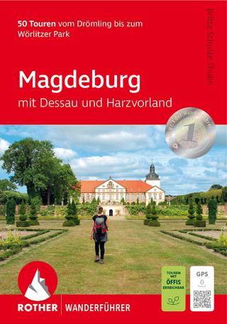 Magdeburg mit Dessau und Harzvorland
