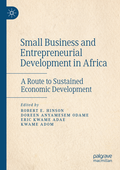 Small Business and Entrepreneurial Development in Africa - 