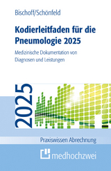 Kodierleitfaden f&uuml;r die Pneumologie 2025 - Helge Bischoff, Nicolas Sch&ouml;nfeld