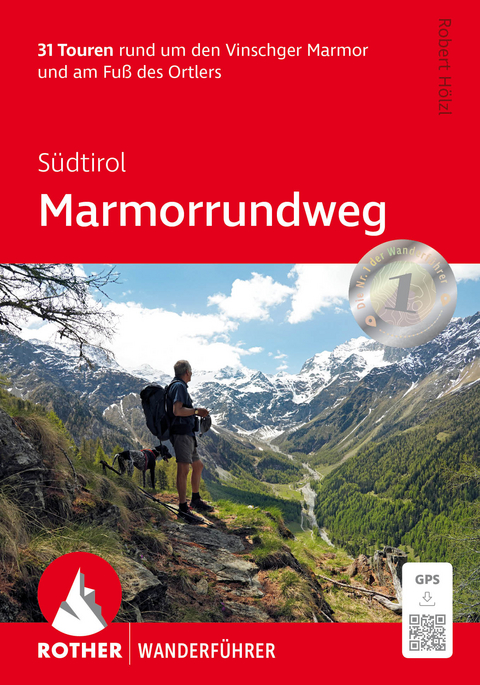 S&uuml;dtirol: Marmorrundweg - Robert H&ouml;lzl