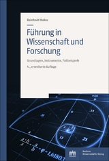 Führung in Wissenschaft und Forschung - Haller, Reinhold