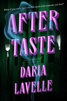 Aftertaste - Daria Lavelle