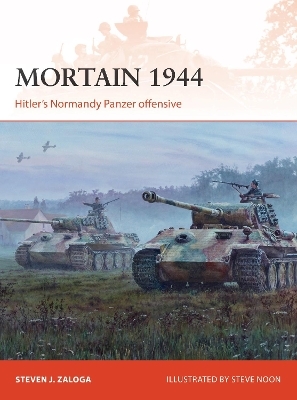 Mortain 1944 - Steven J. Zaloga