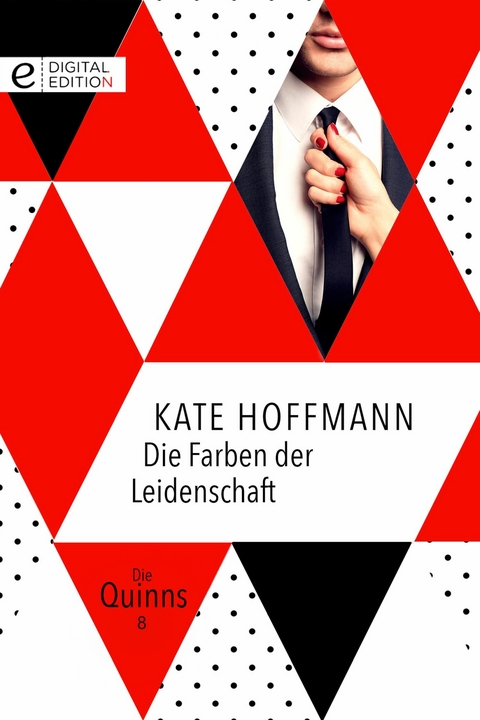 Die Farben der Leidenschaft - Kate Hoffmann