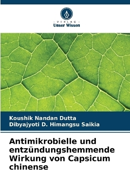 Antimikrobielle und entzündungshemmende Wirkung von Capsicum chinense
