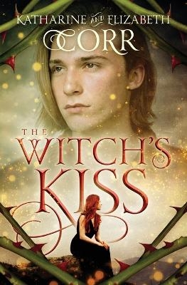 The Witch's Kiss - Katharine Corr, Elizabeth Corr