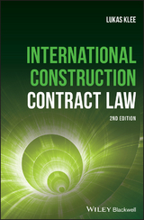 International Construction Contract Law - Lukas Klee