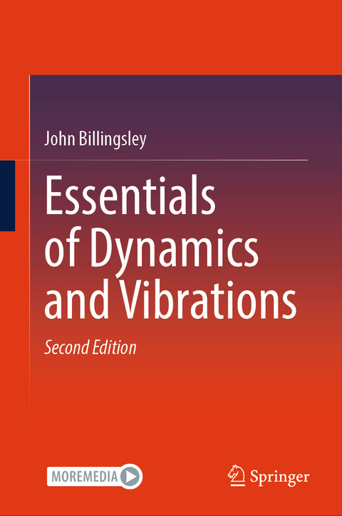 Essentials of Dynamics and Vibrations - John Billingsley