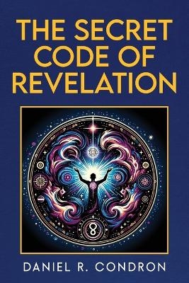 The Secret Code of Revelation