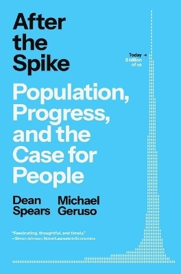 After the Spike - Dean Spears, Michael Geruso