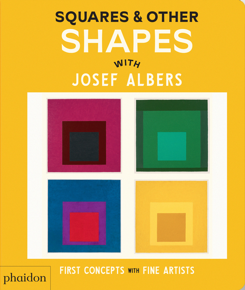 Squares & Other Shapes - Phaidon Editors