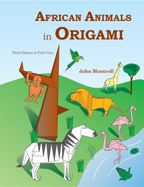 African Animals in Origami - John Montroll