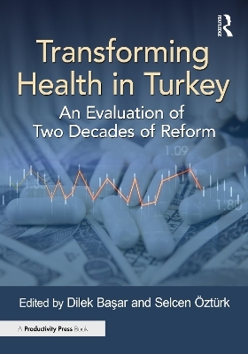 Transforming Health in Turkey - 