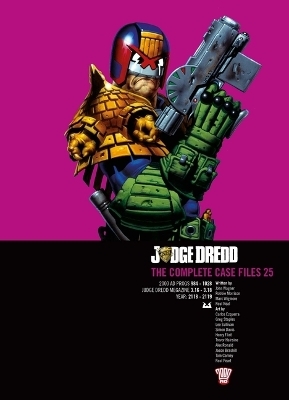 Judge Dredd: The Complete Case Files 25 - John Wagner, Robbie Morrison