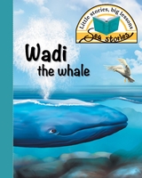 Wadi the whale - Jacqui Shepherd